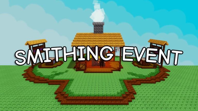 🔨⚙️SMITHING⚙️🔨 Event