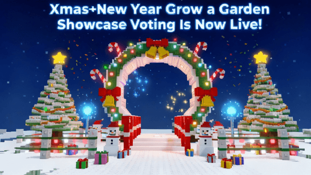 Xmas+New Year Grow a Garden Showcase Voting Is Now Live!