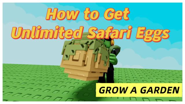 How to Get Unlimited Safari Eggs: The Ultimate Fast & Easy Guide
