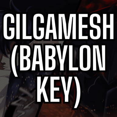 Gilgamesh (Babylon Key Set)