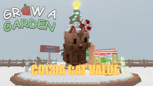 How Much Is the Cocoa Cat Worth in Grow a Garden: Value Assessment